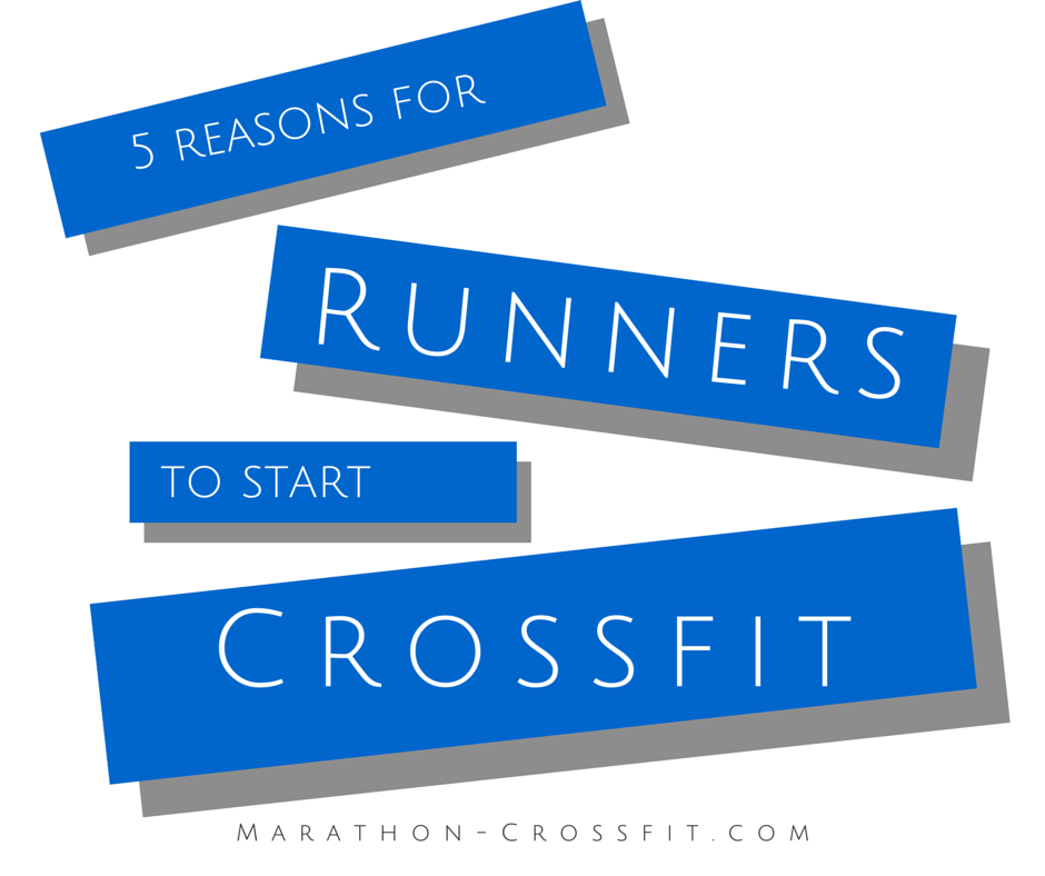 5_reasons_for_runners_to_start_crossfit