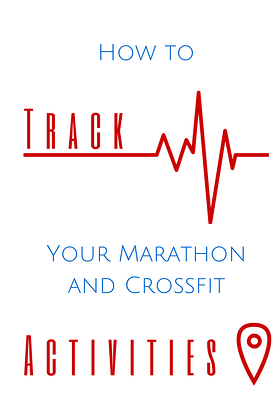 How_to_track_your_marathon_and_crossfit_activities How_to_track_your_marathon_and_crossfit_activities